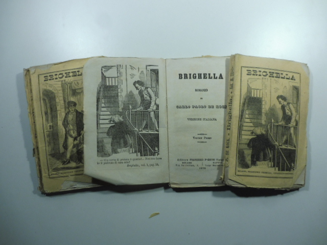 Brighella. Romanzo. Versione italiana. Voll. I, II, III